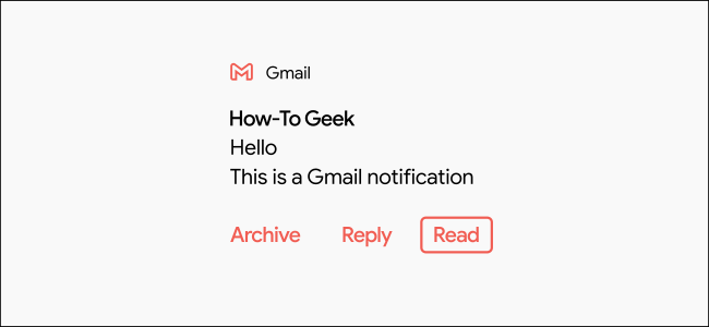 Cách thêm Đánh dấu là đã đọc vào Thông báo Gmail trên Android