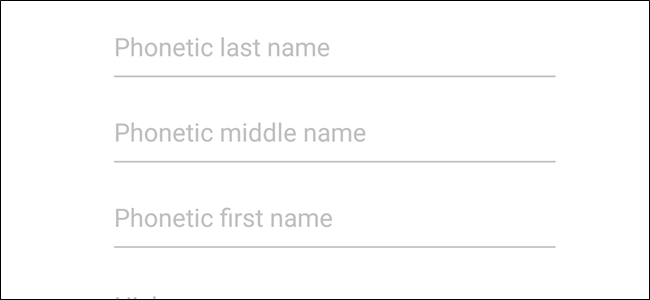 So fügen Sie phonetischen Namen zu Kontakten in Android hinzu (damit Google Assistant Sie verstehen kann)