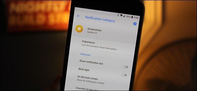 Cara Menggunakan Saluran Pemberitahuan Baharu Android Oreo untuk Penyesuaian Pemberitahuan Ultra-Granular