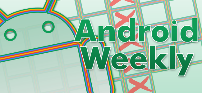 „Android Weekly“: menkos antivirusinės programos, „Android Q“ funkcijos ir kt