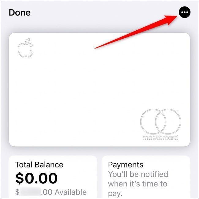 تطبيق iPhone Wallet App Apple Card حدد زر ثلاث نقاط