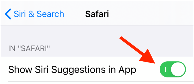 اضغط على زر التبديل بجوار إظهار اقتراحات Siri في التطبيق