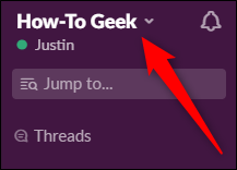 Slack за Desktop Щракнете върху Име на работното пространство