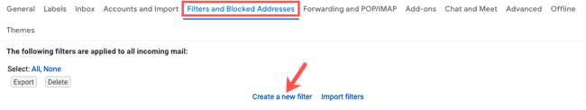 Klicken Sie auf der Registerkarte Filter und blockierte Adressen auf Neuen Filter erstellen