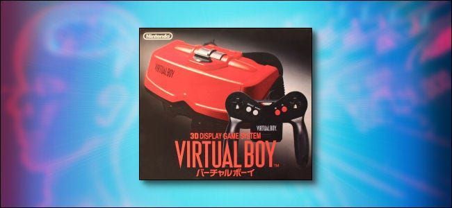 Praktiski aizmirsts: Nintendo virtuālais zēns, 25 gadus vēlāk