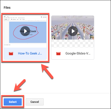 У менију за избор Уметање видео записа у Гоогле слајдовима притисните свој видео, а затим кликните на Изабери да бисте га убацили