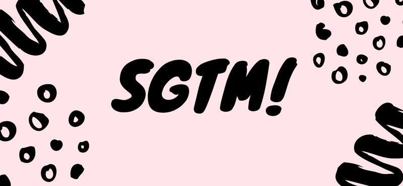 SGTM หมายถึงอะไร และคุณใช้งานอย่างไร