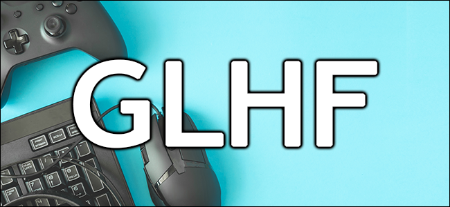 Was bedeutet GLHF und wie wird es verwendet?