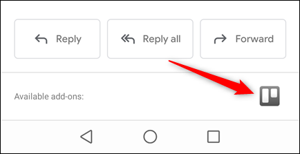 La aplicación móvil de Gmail que muestra un correo electrónico con el complemento de Trello resaltado.