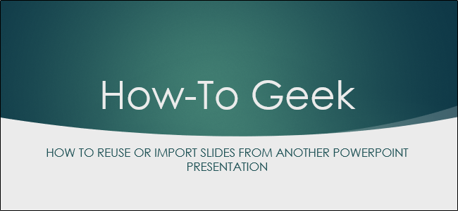 So verwenden oder importieren Sie Folien aus einer anderen PowerPoint-Präsentation