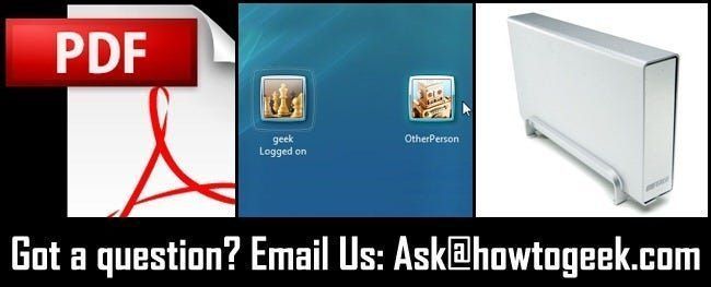HTG سے پوچھیں: پی ڈی ایف پرنٹر شامل کرنا، ونڈوز لاگ ان چھپانا، اور USB HDD کا اشتراک کرنا