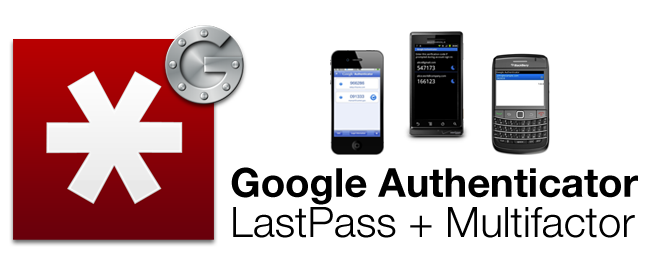 Cómo hacer que LastPass sea aún más seguro con Google Authenticator