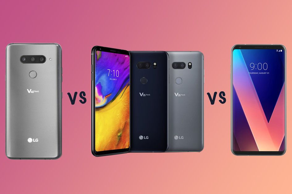 LG V40 ThinQ vs V35 ThinQ vs V30: Hva er forskjellen?
