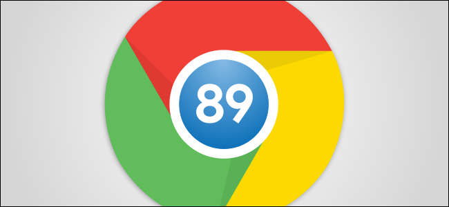 מה חדש ב-Chrome 89, זמין כעת