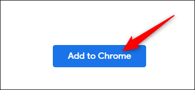 Haga clic en el botón Agregar a Chrome
