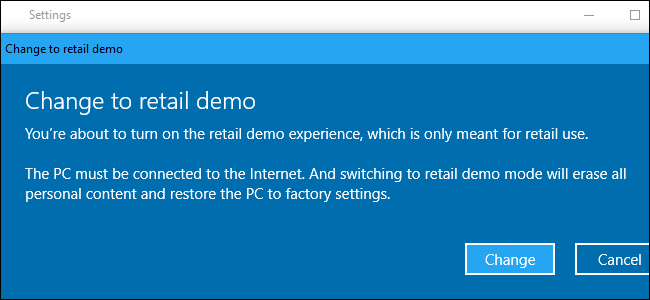 Trucchi stupidi da geek: come abilitare la modalità demo al dettaglio nascosta di Windows 10