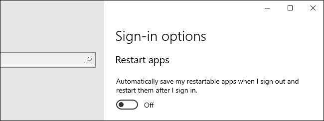 Izvēlēties, vai Windows 10 restartēt programmas.