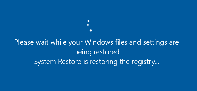 Cách sử dụng khôi phục hệ thống trong Windows 7, 8 và 10