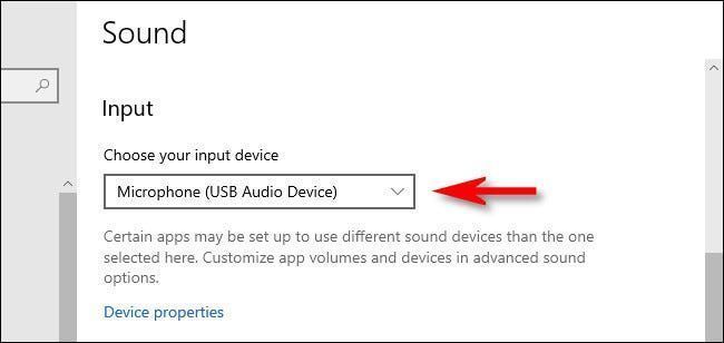 في إعدادات الصوت في Windows 10 ، حدد جهاز إدخال من القائمة المنسدلة.