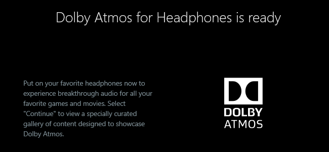 كيفية استخدام الصوت المحيطي Dolby Atmos على نظام التشغيل Windows 10